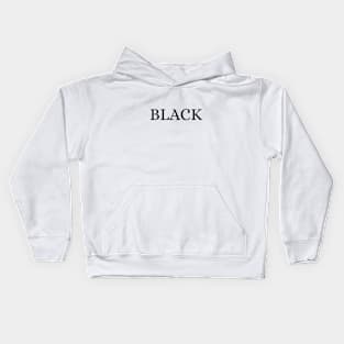 BLACK Kids Hoodie